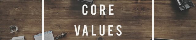 Backman Vidcom’s 4 Core Values