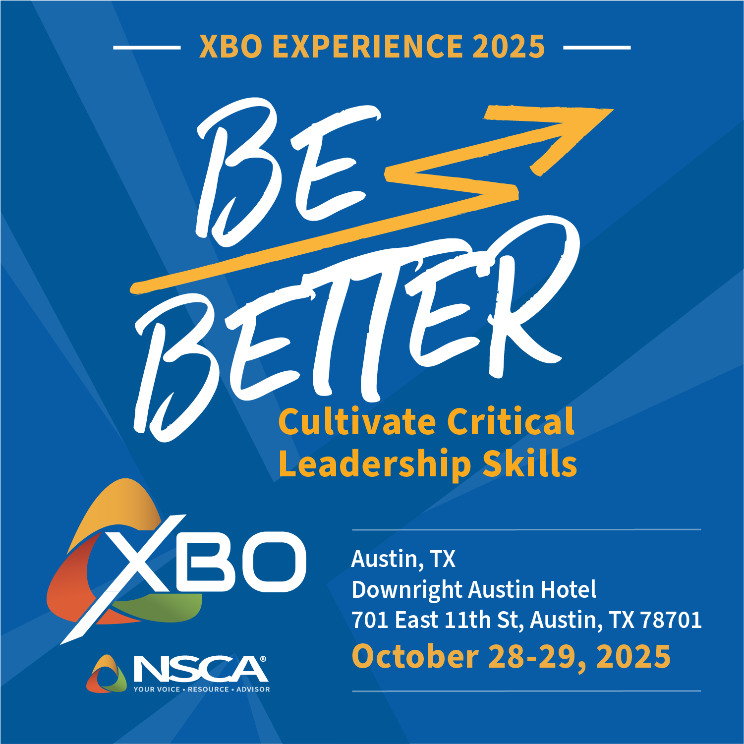 XBO 2025 Be Better Graphic 1500x1500