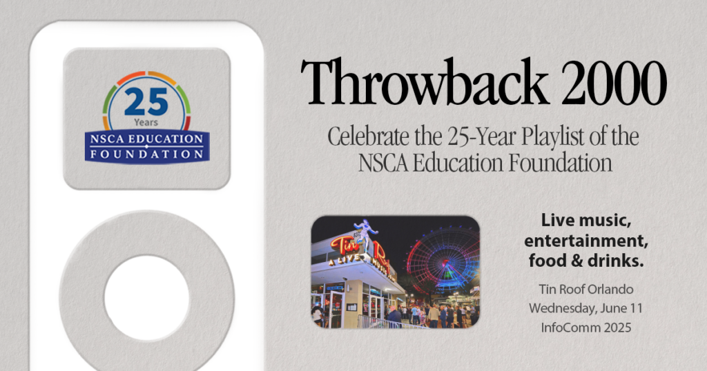 2025 Infocomm NSCA Education Foundation party
