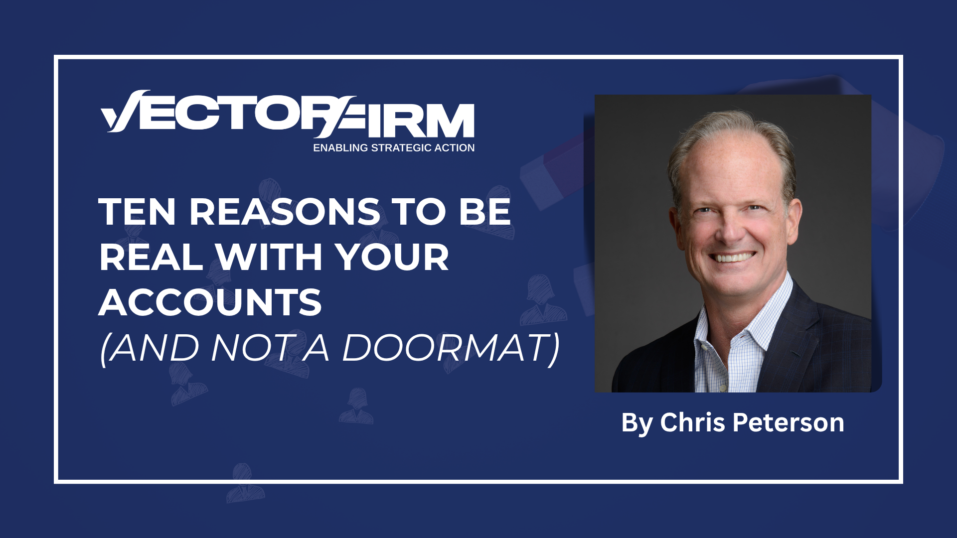 10 Reasons to be Real with Customers (and not a doormat)