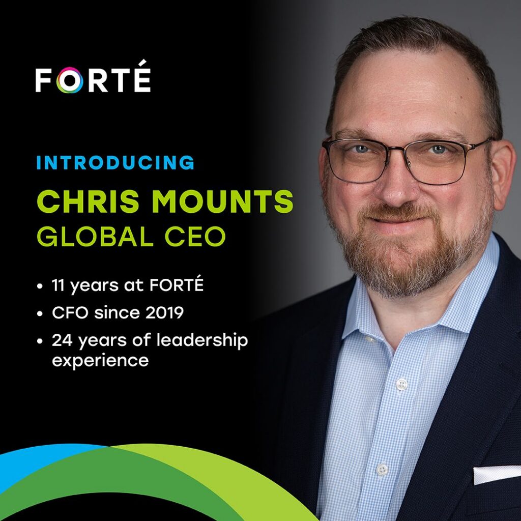 Chris Mounts Global CEO Forte