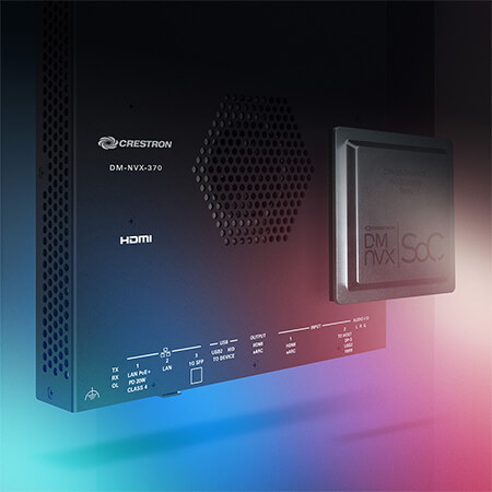Crestron DM NVX 370 Series and DM NVX SoC